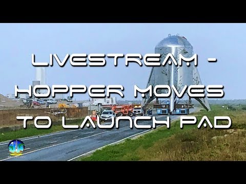 SpaceX Starship Hopper Moving to Boca Chica Launch Pad - Livestream